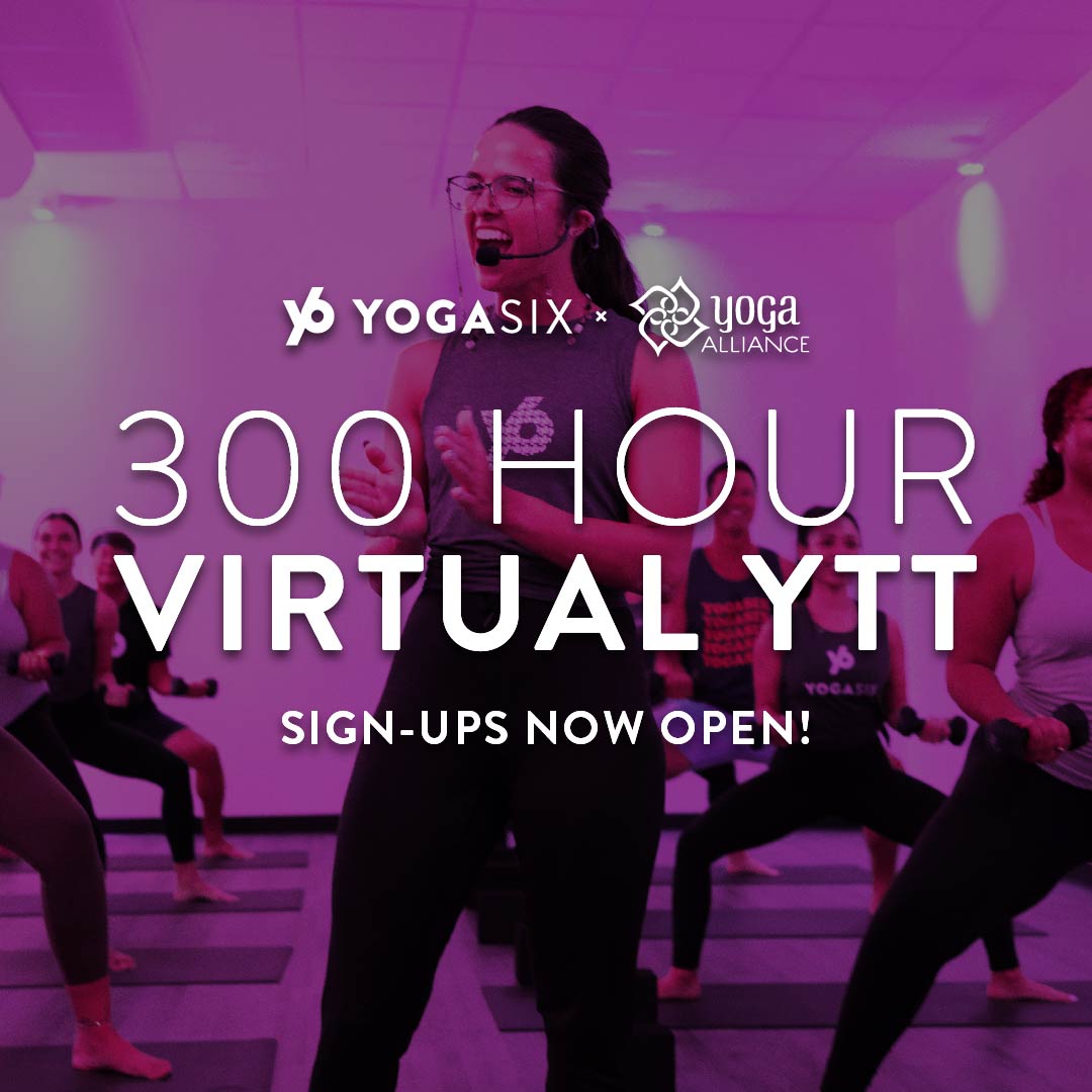 300HR_YTT_NowOpen_YogaSix